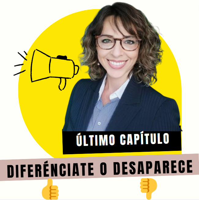 Último capítulo DIFERÉNCIATE 👍 O DESAPARECE 👎